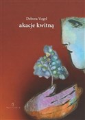 polish book : Akacje kwi... - Debora Vogel