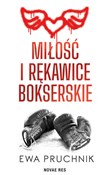 polish book : Miłość i r... - Ewa Pruchnik