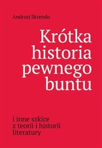 Obrazek Krótka historia pewnego buntu