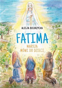 Picture of Fatima. Maryja mówi do dzieci