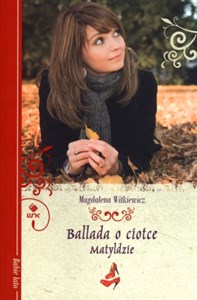 Picture of Ballada o ciotce Matyldzie