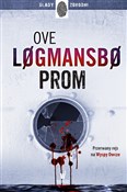 Prom - Ove Logmansbo, Remigiusz Mróz -  Książka z wysyłką do UK