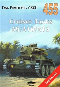 Obrazek Cruiser Tanks A9/A10/A13. Tank Power vol. CXCI 455