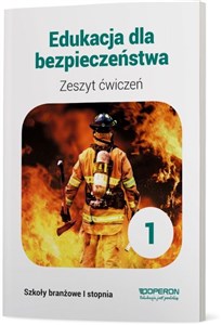 Picture of Edukacja dla bezpieczeństwa Zeszyt ćwiczeń Szkoła branżowa 1 stopnia