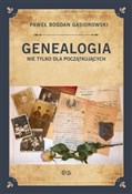 Genealogia... - Paweł Bogdan Gąsiorowski -  books from Poland