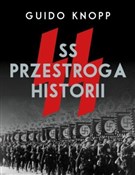 Polska książka : SS. Przest... - Guido Knopp