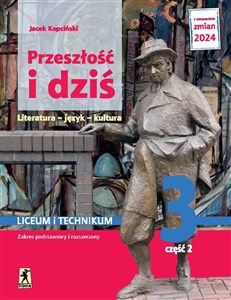 Obrazek Nowa język polski Przeszłość i dziś Młoda polska klasa 3 część 2 EDYCJA 2024