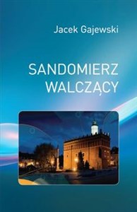 Picture of Sandomierz walczący
