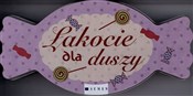 Łakocie dl... - Opracowanie Zbiorowe -  books in polish 