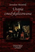 Książka : Utopia zme... - Jarosław Barański
