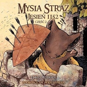 Picture of Mysia Straż 2 Jesień 1152 Część 2