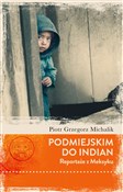 Podmiejski... - Piotr Michalik - Ksiegarnia w UK