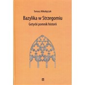 Bazylika w... - Tomasz Mikołajczak -  books in polish 