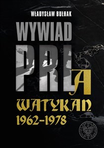 Obrazek Wywiad PRL a Watykan 1962-1978