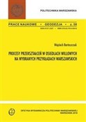 Procesy pr... - Wojciech Bartoszczuk -  books in polish 
