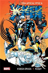 Picture of X-Men Era Apocalypse'a księga druga: Rządy