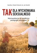 Tak dla wy... - Jan Kochel, Karolina Heinsch, Daniel Heinsch -  Polish Bookstore 