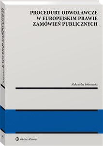 Picture of Procedury odwoławcze w europejskim prawie zamówień publicznych