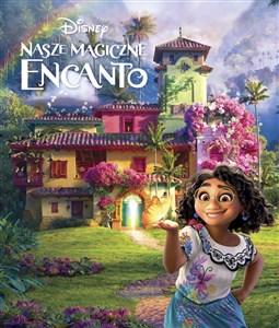 Picture of Disney Nasze magiczne Encanto