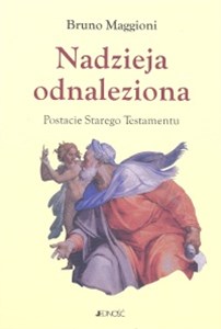 Picture of Nadzieja odnaleziona Postacie Starego Testamentu