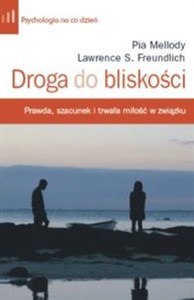 Obrazek Droga do bliskości Prawda, szacunek i trwała miłość w związku