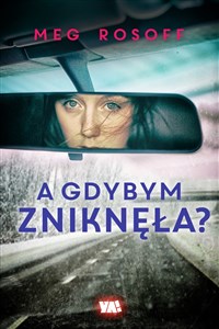 Picture of A gdybym zniknęła?