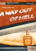 A way out ... - Timothy Tudor-Hart - Ksiegarnia w UK