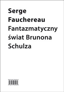Picture of Fantazmatyczny świat Brunona Schulza