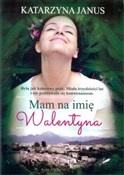 polish book : Mam na imi... - Katarzyna Janus