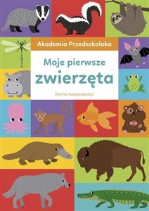 Picture of Akademia Przedszkolaka. Moje pierwsze zwierzęta