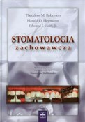 Zobacz : Stomatolog... - Theodore M. Roberson, Harald O. Heymann, Edward J. Swift