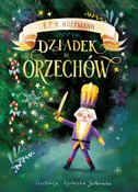 Dziadek do... - E.T.A. Hoffmann, Józef Kramsztyk (tłum.), Agnieszka Jatkowska (ilustr.) -  books in polish 