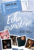 Zobacz : Echo przes... - Ewelina Nawara, Justyna Leśniewicz