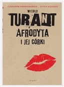 Afrodyta i... - Witold Turant -  books from Poland