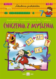 Picture of Ćwiczenia z myślenia Akademia przedszkolaka Łamigłówki matematyczne dla 7-latków