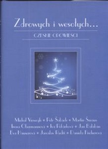 Picture of Zdrowych i wesołych...  Czeskie opowieści