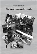 Opowiadani... - Edward Knapczyk -  Książka z wysyłką do UK