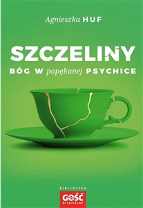Obrazek Szczeliny. Bóg w popękanej psychice