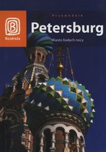 Picture of Petersburg Miasto białych nocy Przewodnik