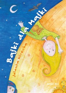 Obrazek Bajki dla Majki