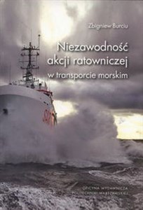 Picture of Niezawodność akcji ratowniczej w transporcie morskim