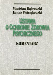 Picture of Ustawa o ochronie zdrowia psychicznego Komentarz