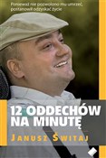 Książka : 12 oddechó... - Janusz Świtaj