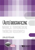 Książka : (Auto)biog... - Jakub Kosek