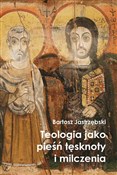Teologia j... - Jastrzębski Bartosz -  Książka z wysyłką do UK