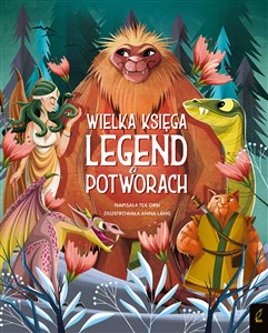 Picture of Fantastyczne Stworzenia Wielka księga legend o potworach