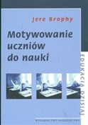 Motywowani... - Jere Brophy -  Książka z wysyłką do UK