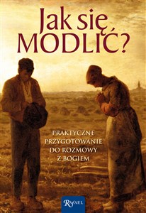 Obrazek Jak się modlić?