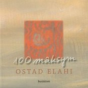 100 maksym... - Ostad Elahi -  foreign books in polish 