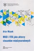 MKOL i FIF... - Artur Miazek -  books from Poland